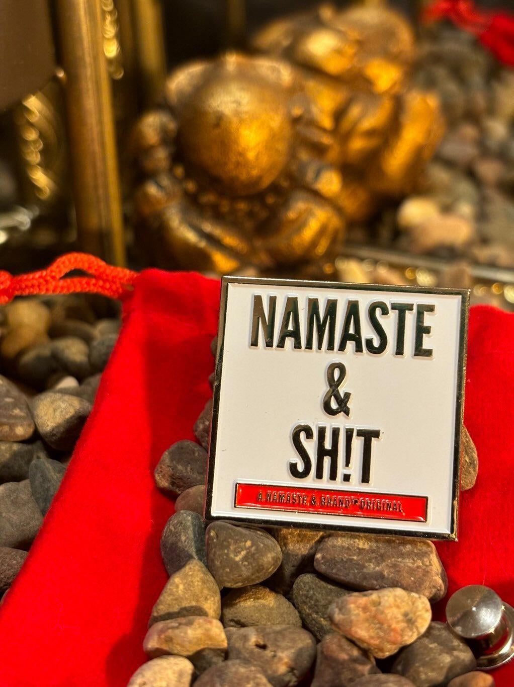 Original Namaste & Sh!t WHT/CHRM/RED enamel lapel pin