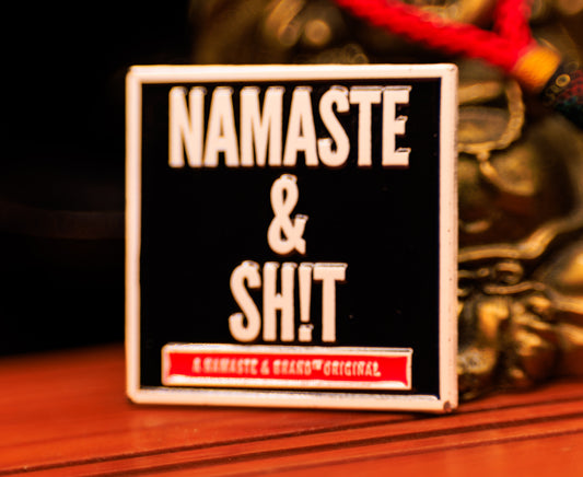 Original Namaste & Sh!t Logo Blk/WHT/RED enamel lapel pin